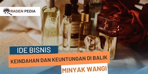 bisnis minyak wangi indonesia.